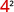 A close-up image showing a large red number 4 raised to the power of 2.