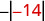 A mathematical expression showing the absolute value of negative fourteen, written as |-14|, against a white background.