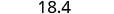 The number 18.4 is displayed against a white background.