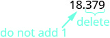 An image illustrating how to truncate or round down the number 18.379. It clearly indicates to 'delete' the decimal portion (.379) and to 'do not add 1' to the integer part, resulting in 18.