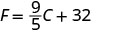 The image shows the formula for converting temperature from Celsius (C) to Fahrenheit (F): F = (9/5)C + 32.