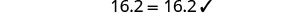 The mathematical expression '16.2 = 16.2√' is shown on a white background, appearing as an incomplete or incorrect equation due to the trailing square root symbol.