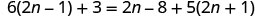 A mathematical equation is displayed on a white background. The equation is 6(2n - 1) + 3 = 2n - 8 + 5(2n + 1).