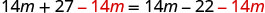A mathematical equation is shown: 14m + 27 - 14m = 14m - 22 - 14m. The '-14m' terms on both sides of the equality are highlighted in red.