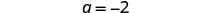 The image displays the equation 'q = -2' in black text against a plain white background.