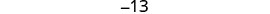 The number -13 is prominently displayed in a neutral gray font against a plain white background.