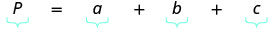 A mathematical equation displays P = a + b + c, with light blue braces positioned under each variable.