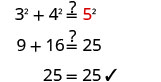 A step-by-step verification of the Pythagorean theorem for a 3-4-5 right triangle, showing 3^2 + 4^2 = 5^2 simplifies to 25 = 25.