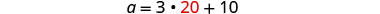 A mathematical equation, 'a = 3 * 20 + 10', is displayed on a white background. Performing the multiplication first (3 * 20 = 60) and then the addition (60 + 10 = 70) reveals that 'a' equals 70.