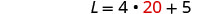A mathematical equation L = 4 ×× 20 + 5 is displayed, with the number 20 highlighted in red.