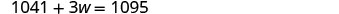 A mathematical equation on a white background showing 1041 + 3w = 1095.