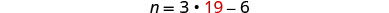 A mathematical equation shows 'n = 3  • 19 - 6' with the number 19 highlighted in red.