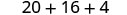 The image displays the addition problem '20 + 16 + 4' in black text against a white background.