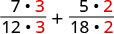 A math problem displaying the sum of two fractions: (7 * 3) / (12 * 3) + (5 * 2) / (18 * 2). The numbers 3 and 2 are highlighted in red, suggesting multiplication to achieve common denominators.