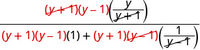 A mathematical expression featuring algebraic terms (y+1) and (y-1) in both the numerator and denominator, with red strike-throughs indicating the cancellation of common factors during simplification.