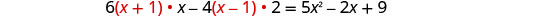 A mathematical equation is displayed, reading 6(x+1) * x - 4(x-1) * 2 = 5x^2 - 2x + 9. The equation involves algebraic expressions with variables and constants.