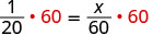 A mathematical equation showing both sides of an equation multiplied by 60: (1/20) * 60 = (x/60) * 60. This step clears the denominator when solving for a variable.