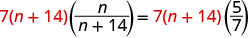 The equation 7(n+14)(n/(n+14)) = 7(n+14)(5/7) is presented, implying that n/(n+14) equals 5/7, demonstrating an algebraic step.