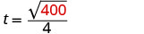 A mathematical equation shows 't equals the square root of 400, all divided by 4.' The number 400 is highlighted in red, indicating it's a specific part of the calculation.