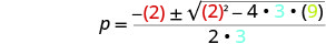 A mathematical formula for 'p' is shown, representing a step in the quadratic equation. It displays specific numerical values, including 2, 3, and 9, substituted into the numerator and denominator, with some values color-coded.