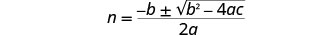 The quadratic formula, solving for 'n' using coefficients a, b, and c.
