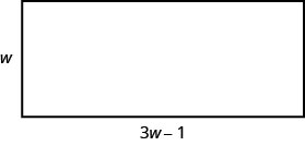 A rectangle is shown with its dimensions labeled algebraically: the width is 'w' and the length is '3w-1'.