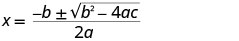 The quadratic formula: x = (-b ± sqrt(b^2 - 4ac)) / 2a, used to find the roots of a quadratic equation.
