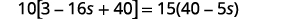 An algebraic equation is presented: 10[3 - 16s + 40] = 15(40 - 5s).