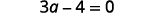 A mathematical equation displays '3q - 4 = 0' on a white background.