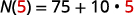 A mathematical expression shows N(5) = 75 + 10 * 5, representing an equation with multiplication and addition.