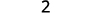 The numeral 2 is prominently displayed in the center of a plain white background, rendered in a dark gray hue with a slight gradient effect.