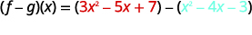 Mathematical expression for (f-g)(x) where f(x) = 3x^2 - 5x + 7 (red) and g(x) = x^2 - 4x - 3 (blue), illustrating polynomial subtraction.