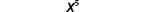 The image displays x raised to the fifth power.