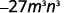 A mathematical expression showing -27 multiplied by m to the power of 3, and n to the power of 3.