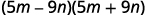 The mathematical expression (5m - 9n)(5m + 9n), representing the difference of squares, is displayed in bold black text on a white background.