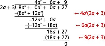 A step-by-step example of polynomial long division showing (8a^3 + 27) divided by (2a + 3), resulting in 4a^2 - 6a + 9 with a remainder of 0. The intermediate multiplication steps are also indicated.