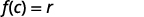 The mathematical equation f(c) = r is displayed on a white background.