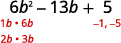 The image shows the quadratic expression 6b^2 - 13b + 5, with potential factors for the first term (1b*6b, 2b*3b) and the constant term (-1, -5) listed below, indicating the process of factoring.
