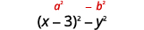 Two mathematical expressions are displayed: a^2 - b^2 in red text, and (x-3)^2 - y^2 in black text, both representing the difference of squares.