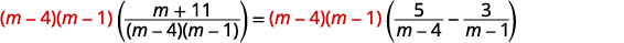 An algebraic equation showing a step where both sides are multiplied by the common denominator (m-4)(m-1) to clear fractions, with the multiplying factor highlighted in red.