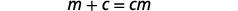 A mathematical equation on a white background reads 'm + c = cm'.