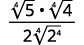 A mathematical fraction is shown. The numerator is the fourth root of 5 multiplied by the fourth root of 4. The denominator is 2 multiplied by the fourth root of 2 to the power of 4.