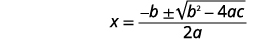 The quadratic formula, x = (-b ×1×4b^2 - 4ac) / 2a, is displayed, used to find the roots of a quadratic equation. This fundamental algebraic equation is a key tool in mathematics for solving polynomials of degree 2.
