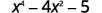The image displays the mathematical expression x^4 - 4x^2 - 5, a polynomial equation often seen in algebra and calculus.