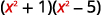 A mathematical expression showing the product of two binomials: (x^2 + 1)(x^2 - 5). The variable 'x' is in red, while the numbers, operators, and parentheses are in black.