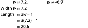 Mathematical calculations showing the length of an object. The width 'w' is approximately 7.2. The length is calculated as 3w - 1, substituting 7.2 for 'w' to get approximately 20.6. A crossed-out value of w ≈ 6.9 is also visible.