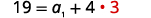 The equation 19 = a₁ + 4 • 3 is displayed, where the dot multiplication sign and the number 3 are colored red.