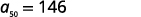 The mathematical equation a_50 = 146 is displayed on a white background, representing the 50th term of a sequence equaling 146.