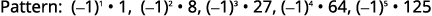The image shows a mathematical sequence: (-1)^n multiplied by n^3 for n = 1, 2, 3, 4, 5. This creates an alternating series of cubic numbers.