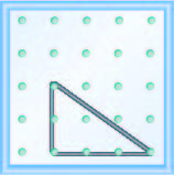 A 5 by 5 geoboard has a right triangle with vertices at column 2, row 3; column 2, row 5; and column 5, row 5, counting rows from the top. The diagonal descends two peg spaces over three spaces to the right.